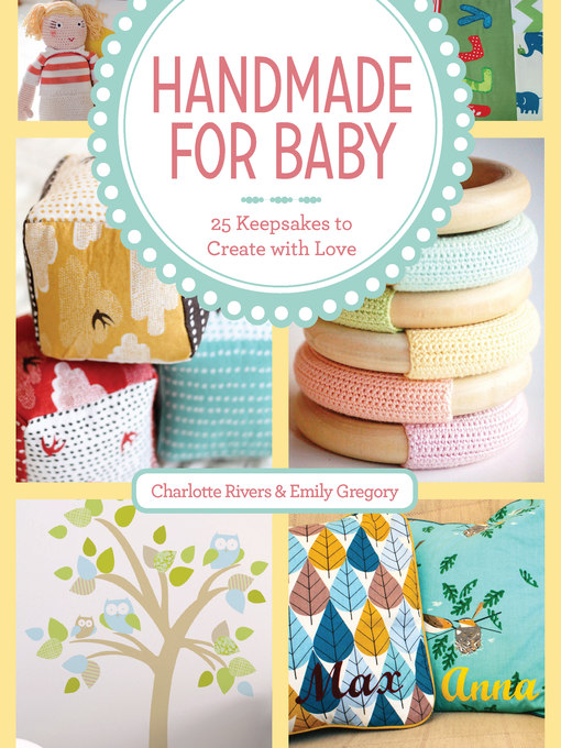 Title details for Handmade For Baby by Charlotte Rivers - Available